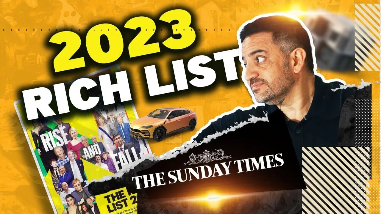 How Do You COMPARE To The Sunday Times Rich List 2023 | Saj Hussain