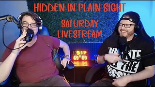 Hawk Tuah CRYPTO SCAM | Special Saturday Livestream | Hidden In Plain Sight