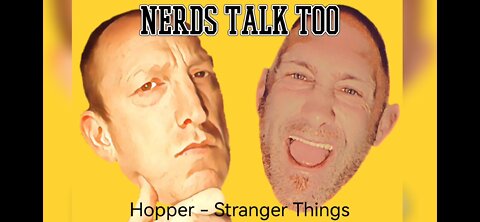 Nerds Talk Too - Hopper from Stranger Things