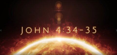 John 4:34-35
