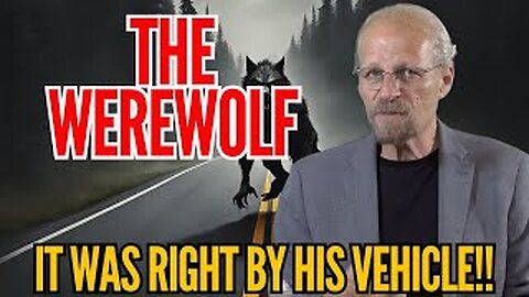 Backroad WEREWOLF ENCOUNTER!!