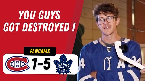 "YOU GUYS GOT DESTROYED !" | MTL 1-5 TOR | FANCAM