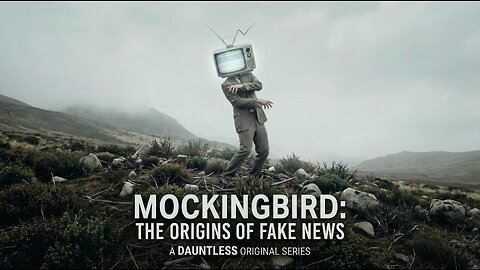 MOCKINGBIRD: THE ORIGINS OF FAKE NEWS | Series Trailer