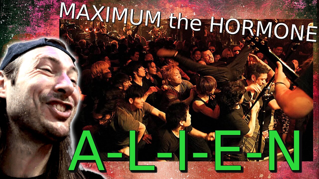 REACTING to MAXIMUM the HORMONE "A-L-I-E-N"