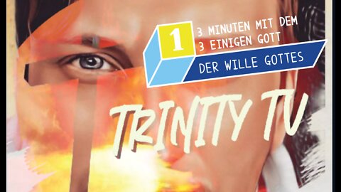 3 Minuten mit dem 3-einigen Gott