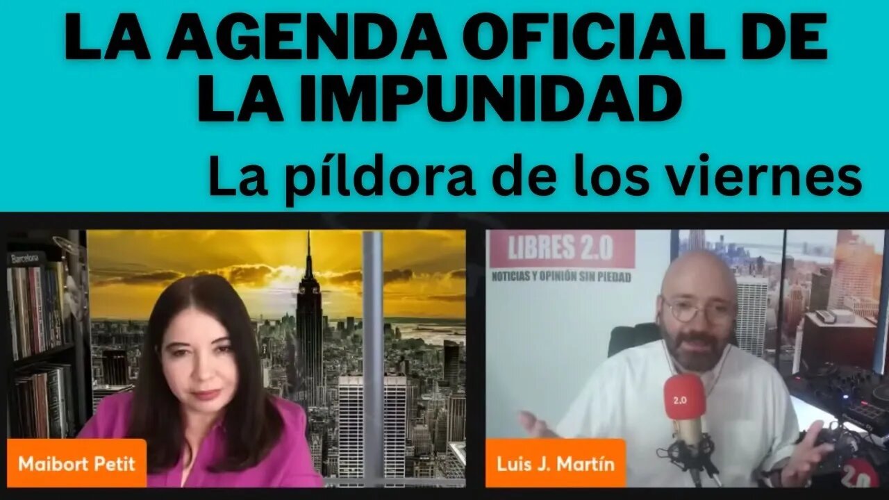 LA AGENDA DE LA IMPUNIDAD, LA PÍLDORA DE LOS VIERNES