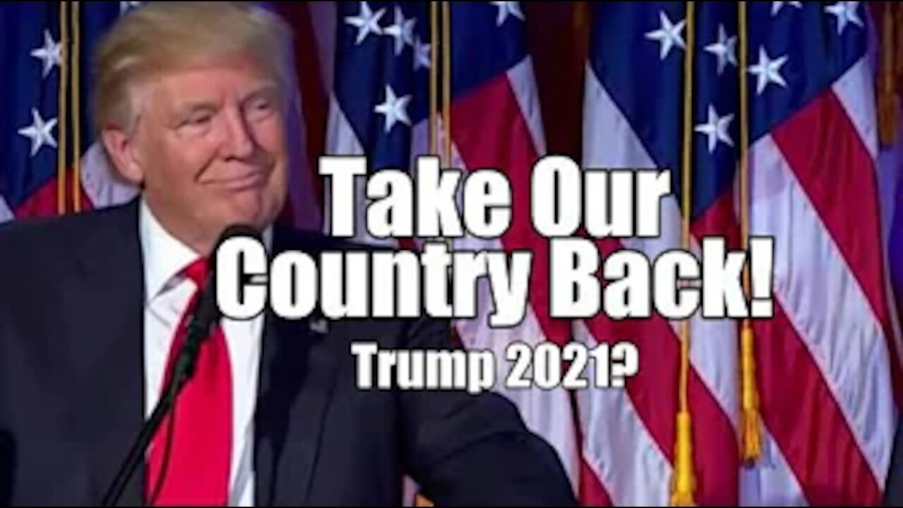 Take Our Country Back! Trump 2021? B2T Show Mar 13, 2021 (IS)