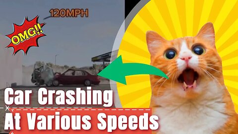 Car Crashing at various speeds