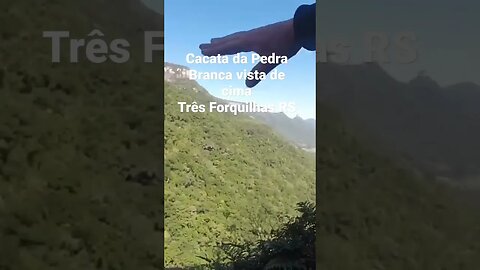 CASCATA DA PEDRA BRANCA VISTA DE CIMA/ TRÊS FORQUILHAS RS #tendeuecoisarada