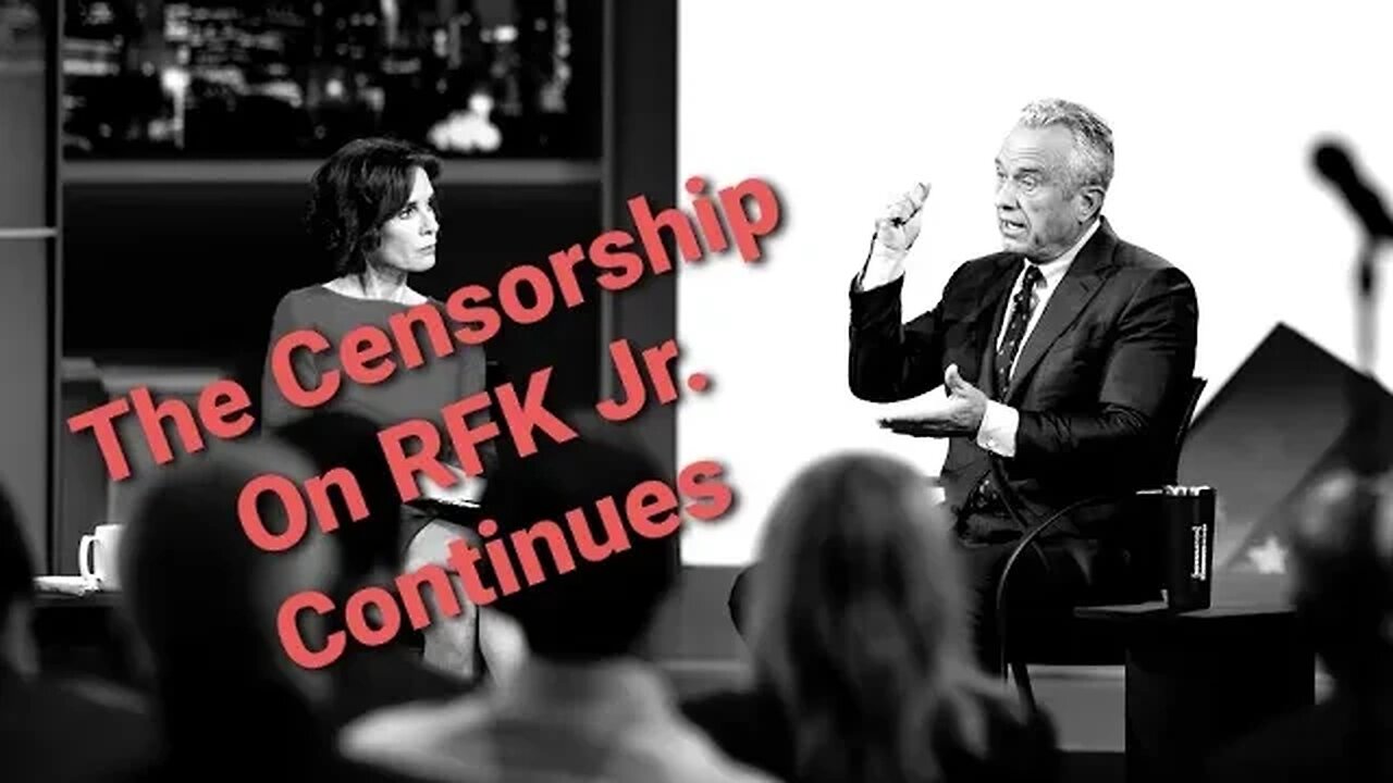 RFK Jr Media Suppression Is Intensifying & The DNC Corporate Media are Afraid