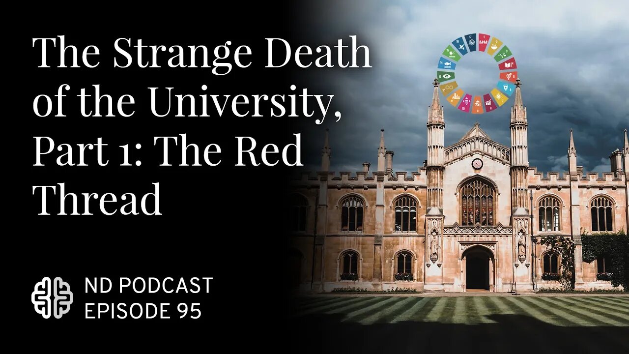 The Strange Death of the University, Part 1: The Red Thread