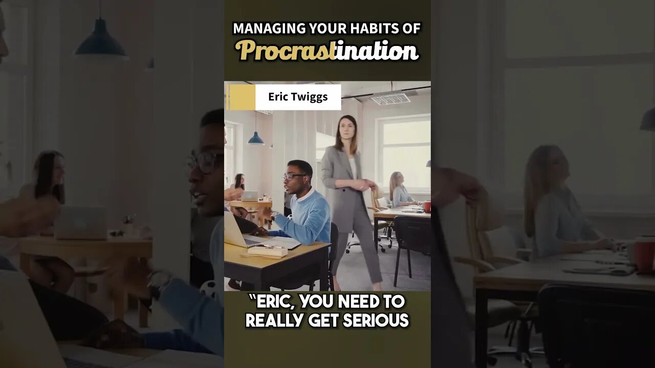 Managing Your Habits Of Procrastination #shorts