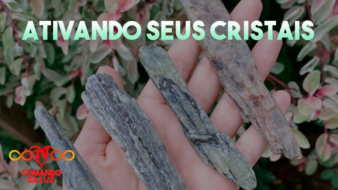 Ativando seus Cristais!