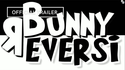Bunny Reversi Official Trailer