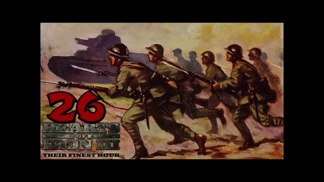 Hearts of Iron 3: Black ICE 9.1 - 26 (Japan) This episode is too long!