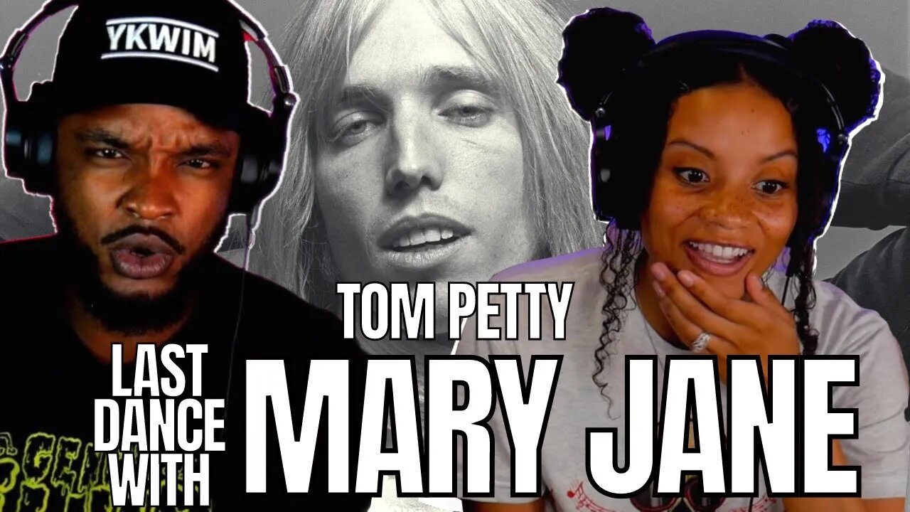 🎵 Tom Petty - Mary Jane's Last Dance REACTION