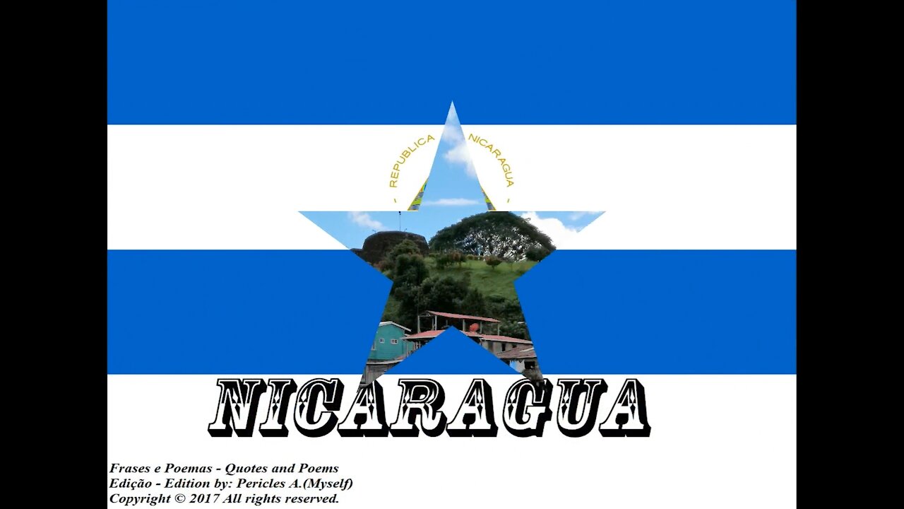 Flags and photos of the countries in the world: Nicaragua [Quotes and Poems]