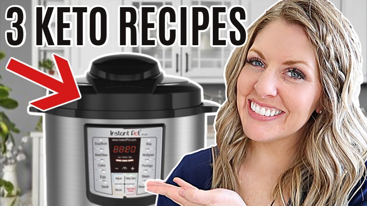 3 EASY Instant Pot KETO Recipes - Low Carb Recipes