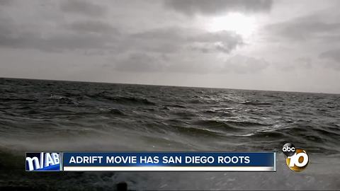 Adrift movie has San Diego roots