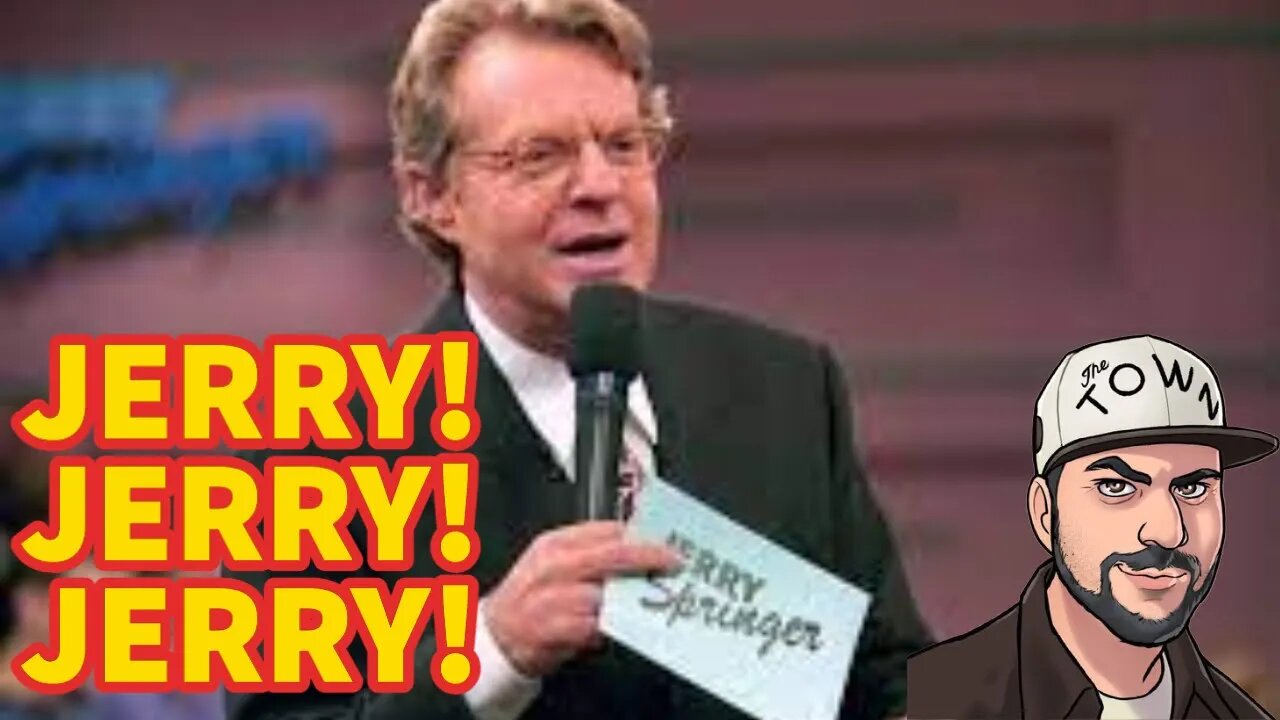 R.I.P. Jerry Springer