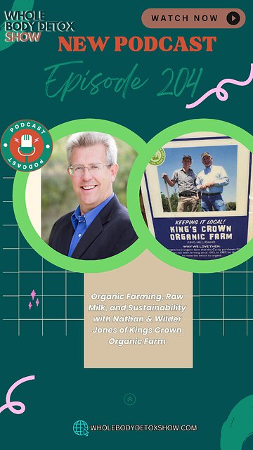 Organic Farming, Raw Milk, and Sustainability with Nathan & Wilder Jones of Kings Crown Organic Farm