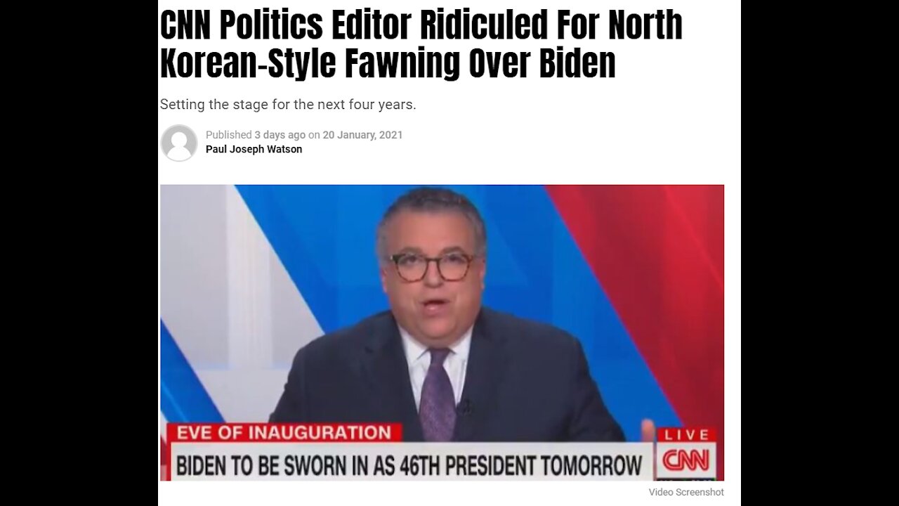 CNN Politics Editor Ridiculed For North Korean-Style Fawning Over Biden