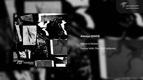 Drone & Notion - Always (2023) | Future Garage
