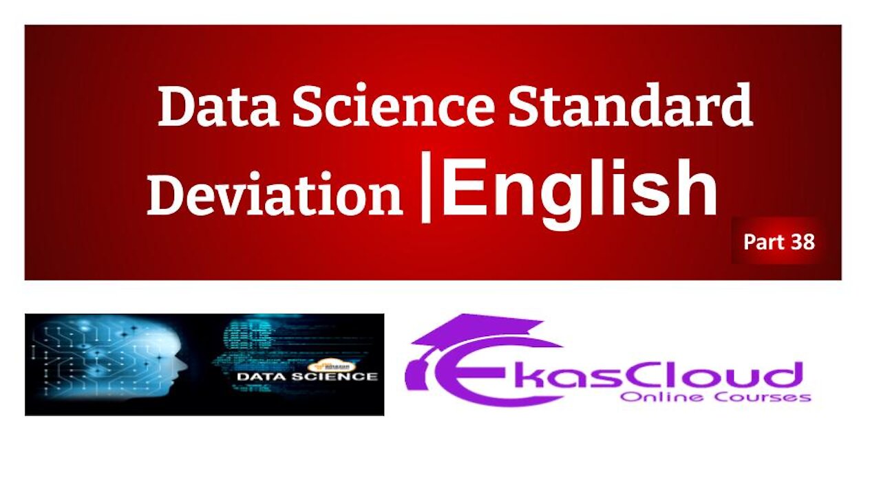 #Data Science Standard Deviation | Ekascloud | English