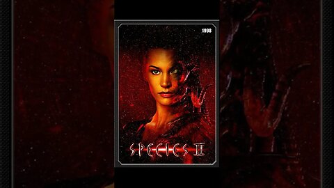 Species Franchise Posters