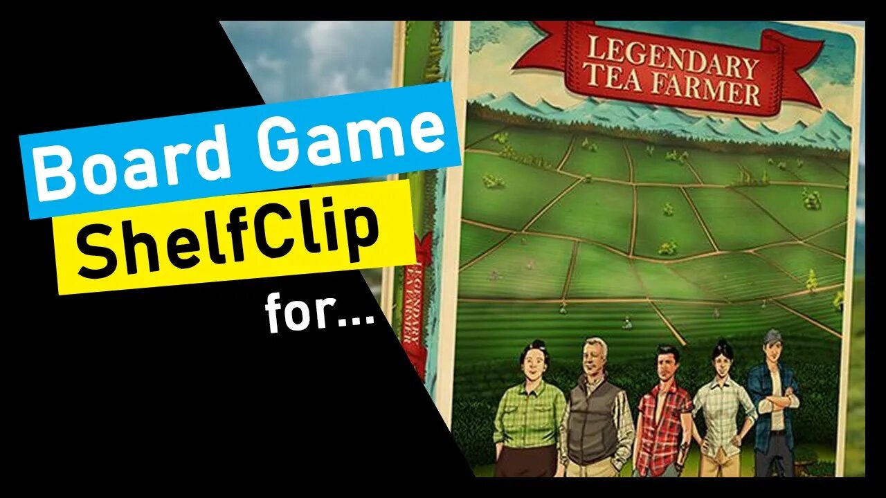 🌱ShelfClips: Legendary Tea Farmer Short Board Game Preview