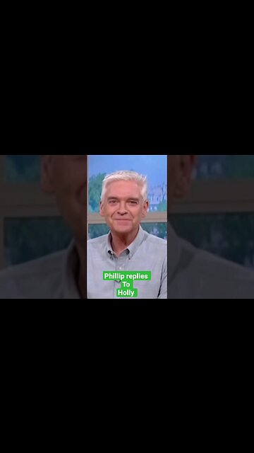 Phillip Schofield replies to Holly Willoughby