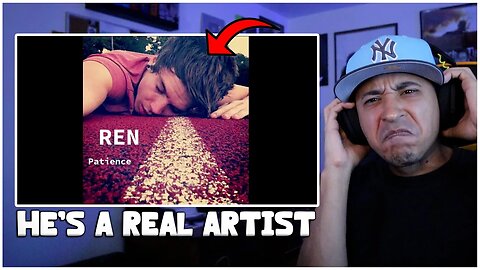 Ren - Patience (Studio Version) Reaction