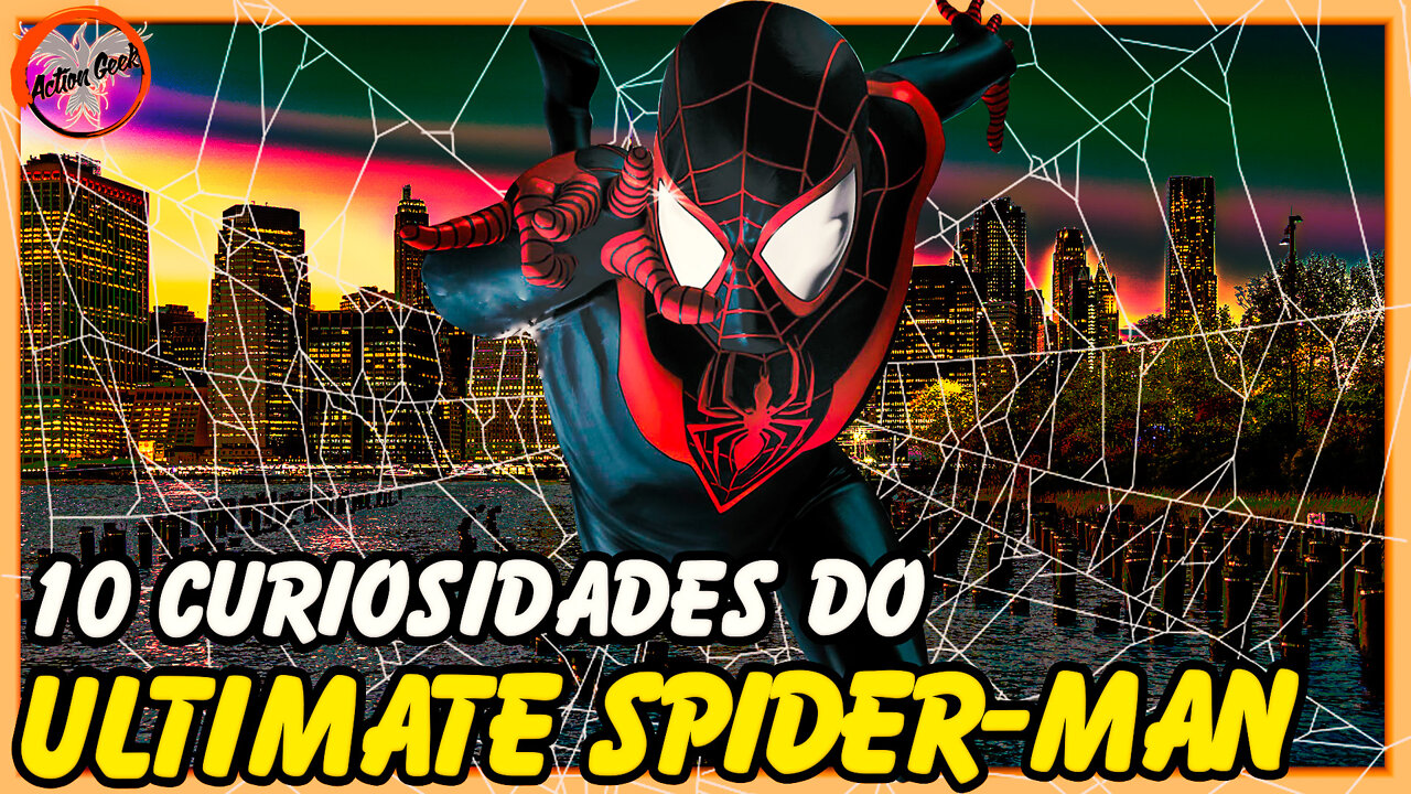 10 CURIOSIDADES SOBRE MILES MORALES, HOMEM-ARANHA ULTIMATE