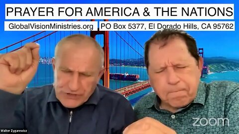 Prayer for America, Nations & Needs with Walter Zygarewicz