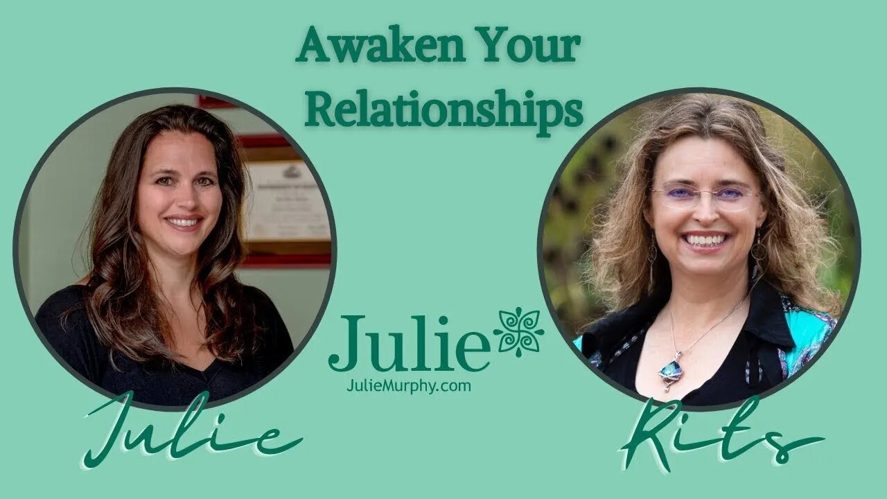 What's Creating Your Relationships: Can YOU Change It?? | Julie Murphy