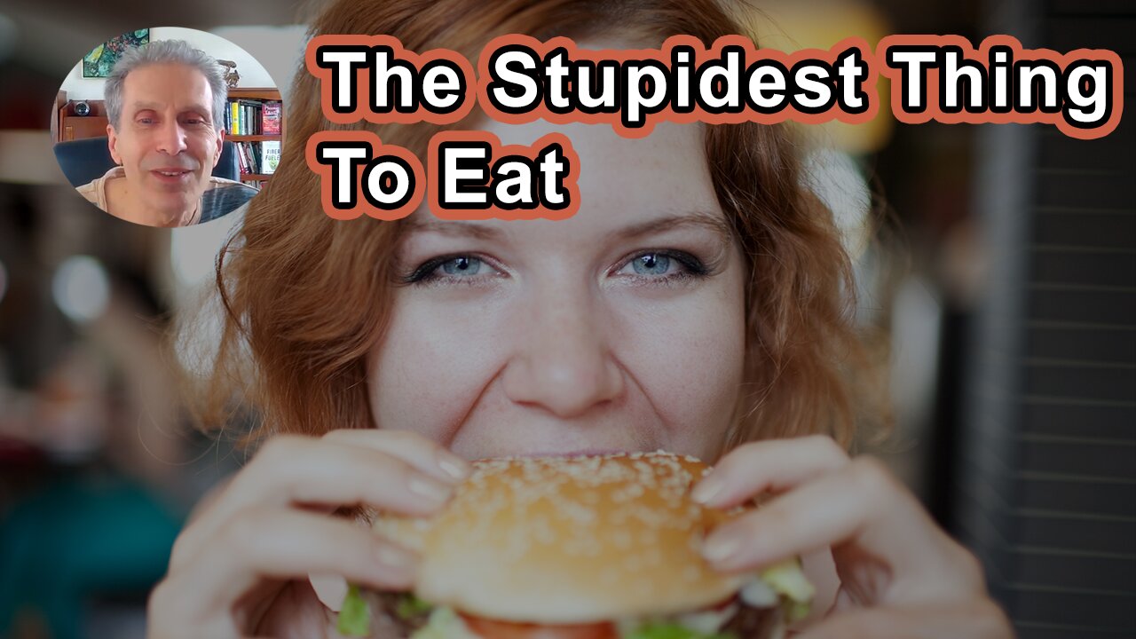 The Single Stupidest Thing You Can Do Is To Eat Animal Foods