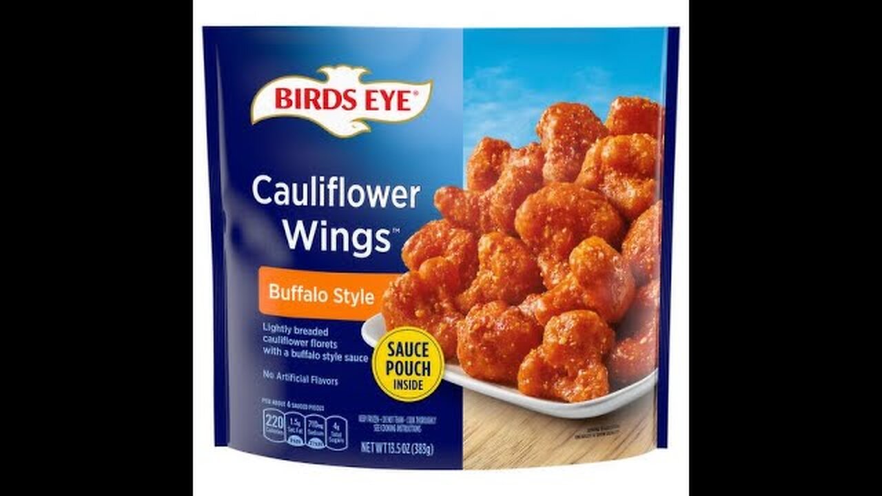 Birds eye Buffalo Cauliflower Wings