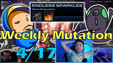 Endless Sparkles - Starcraft 2 CO-OP Weekly Mutation w/o 4/18/23