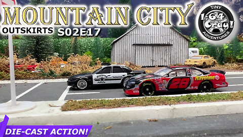 Mountain City Outskirts S02E17 - matchbox hotwheels MLB motormax minigt maisto welly diecast