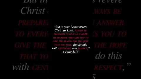 1 Peter 3:15 #christ #jesus #answer #hope #bibleverse #bible #shorts