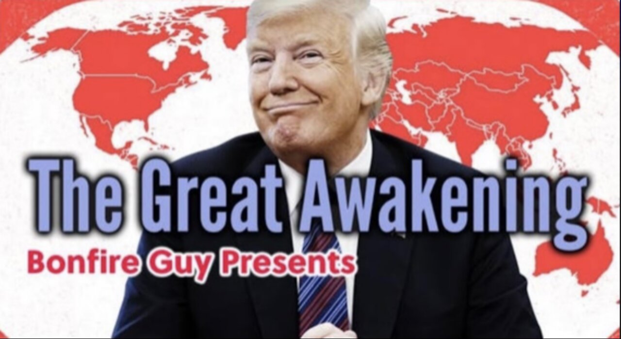 Bonfire Guy: THE GREAT AWAKENING