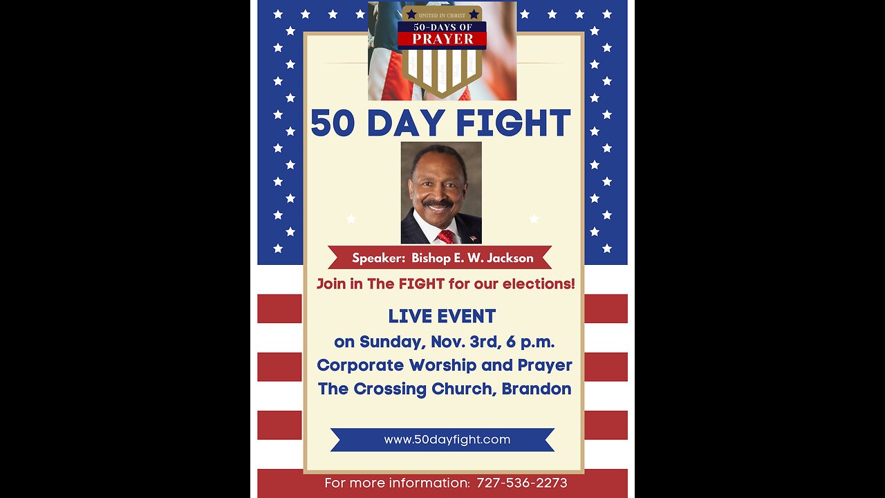 Bishop E.W. Jackson LIVE EVENT 50 Day Fight!
