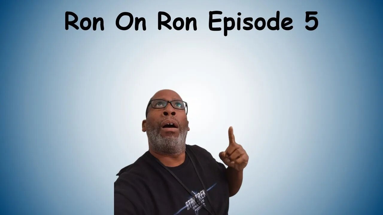 Ron On Ron Episode 5