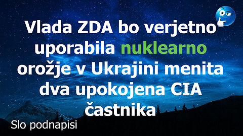 ZDA bodo verjetno uporabile atomsko orožje v Ukrajini menijo bivši CIA časniki