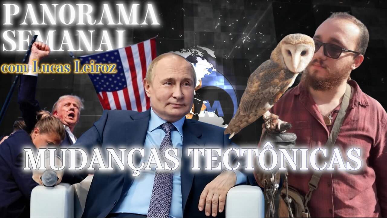 BRICS, Eleições e The Putin em Valdai - Panorama Semanal com - Com @Leiroz_Lucas