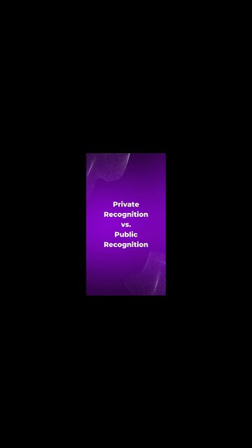 Determine if Employee Recognition is Private or Public