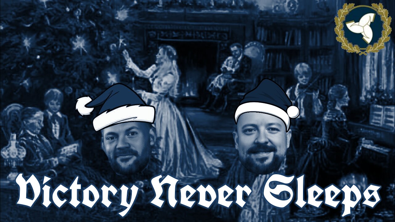 11/29/23 Victory Never Sleeps, Episode 73 - Yule