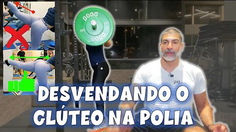 Glúteo na polia: porque seu glúteo não cresce!