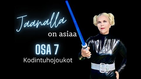 Jaanalla on asiaa - Osa 7