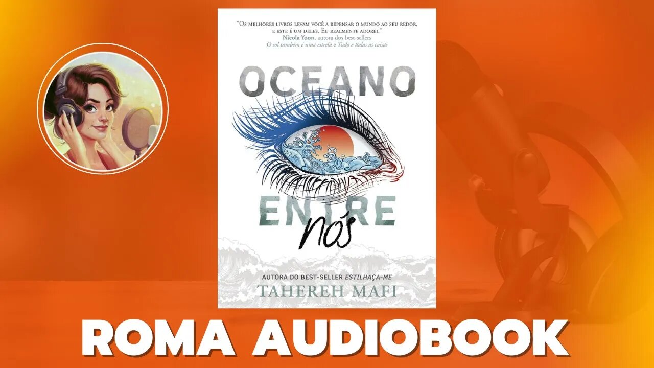 Oceano entre Nós - Tahereh Mafi Audiobook